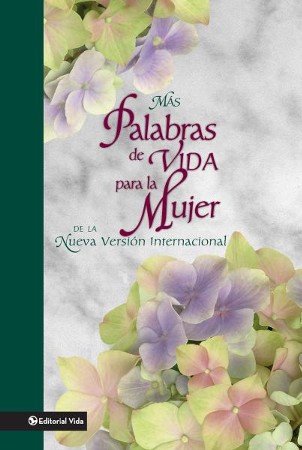 Mas Palabras De Vida Para La Mujer EBook 9780829777796