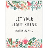 Let Your Light Shine Magnet