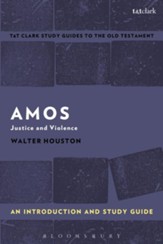 Amos: An Introduction and Study Guide