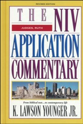 Judges, Ruth, Revised Edition: NIV Application Commentary [NIVAC]