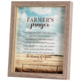 Farmer's Prayer Framed Art