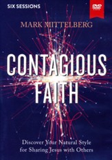 Contagious Faith Video Study : Discover Your Natural Style for Sharing Jesus with Others