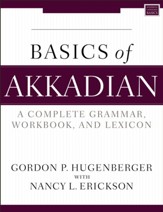 Basics of Akkadian: A Complete Grammar, Workbook, and Lexicon--Zondervan Language Basics Series - Slightly Imperfect