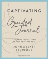 Captivating Guided Journal Revised Edition: Unveiling the Mystery of a Woman's Soul