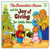 The Berenstain Bears and the Joy of Giving for Little Ones