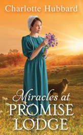 Miracles at Promise Lodge, Mass Paperback, #8