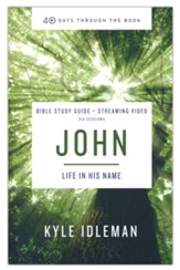 John Study Guide plus Streaming Video: God with Us--40 Days Through the Book