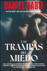 Las trampas del miedo: Una visita a las dimensiones  biolsgicas, psicolsgicas y espirituales para desmantelar el  temor que nos asedia(Fear Traps: A biological, p sychological, and spiritual trek to dismantle the fears that  plagues us) - Slightly Imperfect