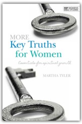 More Key Truths for Women - Essentials for Spiritual Growth - Slightly Imperfect