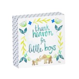 Thank Heaven for Little Boys, Box Sign