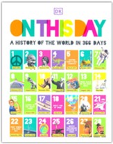 On This Day: A History of the World in 366 Days