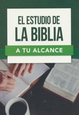 El estudio de la Biblia a tu alcance (Bible Study Made Easy)