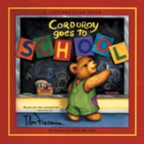 Corduroy Goes to School (Lift-the-flap)