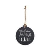 All Is Calm All Is Bright, Trees, Slate Ornament