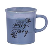 You Have Time to Pray, Bistro Mug