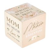 I'm a Mother I've Always Been Essential Quote Cube