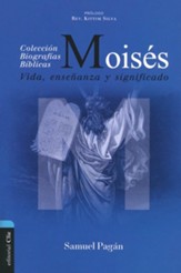 Moises: Vida, enseoanza y significado (Moses: Life, teaching and meaning)