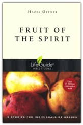 Fruit of the Spirit LifeGuide Topical Bible Studies