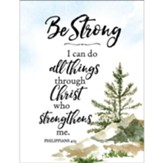 Be Strong I Can Do All Things Through Christ Magnet