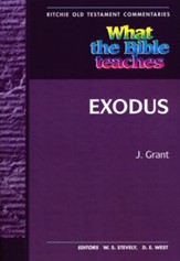 What the Bible Teaches: Exodus