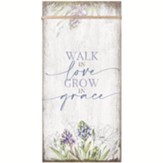 Walk In Love, Timeless Twine Wood Plaque