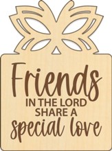 Friends In The Lord, Wood Magnet