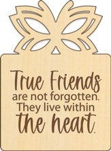 True Friends, Wood Magnet