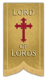 Lord Of Lords  42 x 60 Fabric Banner