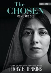 The Chosen: Come and See - Novel 2