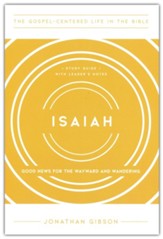 Isaiah: Good News for the Wayward and Wandering - Slightly Imperfect