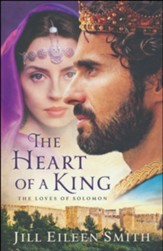 The Heart of a King: The Loves of Solomon