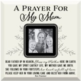 Prayer For My Mom, Glass Photo Frame