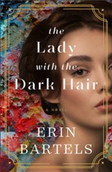 The Lady with the Dark Hair, Softcover