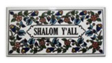 Shalom Y'all Ceramic Plaque