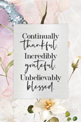 Continually Thankful Plaque