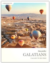 Galatians - Storyteller - Bible Study Book: Called to Be Free