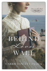 Behind Love's Wall