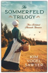 Sommerfeld Trilogy: Three Acclaimed Mennonite Romances