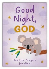 Good Night, God: Bedtime Prayers for Girls
