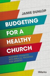 Budgeting for a Healthy Church