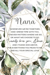 Nana Whenever We're Together Plaque