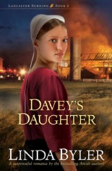 Davey's Daughter: A Suspenseful Romance By The Bestselling Amish Author! - eBook