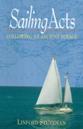 Sailing Acts: Following An Ancient Voyage - eBook