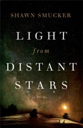 Light from Distant Stars: A Novel - eBook