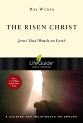 The Risen Christ: Jesus' Final Words on Earth - eBook