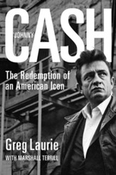 Johnny Cash: The Redemption of an American Icon - eBook