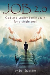 Job 2.0: God and Lucifer battle again for a single soul - eBook