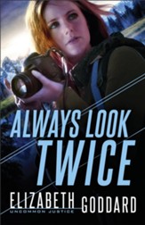 Always Look Twice (Uncommon Justice Book #2) - eBook