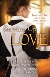 Serving Up Love: A Harvey House Brides Collection - eBook