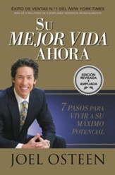 Su mejor vida ahora: Siete pasos para vivir a su maximo potencial - eBook